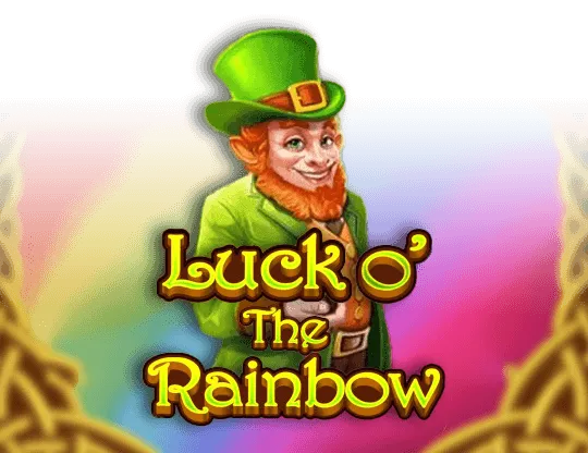 Luck O' the Rainbow